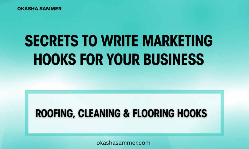 Secrets to Writing Scroll-Stopping Marketing Hooks for Your Business 1 writing marketing hooks for business